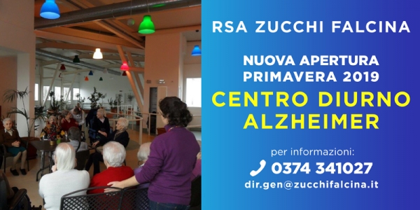 NOVIT&Agrave; ALLA RSA ZUCCHI FALCINA: IN PRIMAVERA APRE IL CENTRO DIURNO ALZHEIMER!