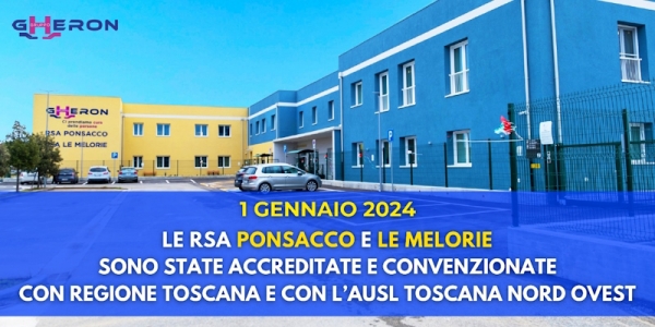 Accreditate e convenzionate il 1&ordm; gennaio 2024 con l&rsquo;AUSL Toscana Nord Ovest le nuove RSA Ponsacco e Le Melorie