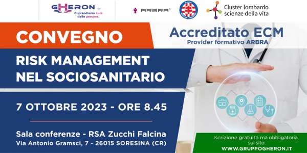 Gruppo Gheron annuncia il suo 2&deg; convegno scientifico accreditato ECM: RISK MANAGEMENT NEL SOCIOSANITARIO
