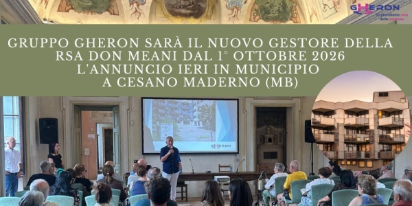 Gruppo Gheron nuovo gestore RSA Don Meani