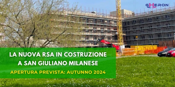 LA NUOVA RSA IN COSTRUZIONE A SAN GIULIANO MILANESE: SIGLATO ACCORDO CON AFOL PER LA RICERCA DI PERSONALE.