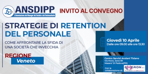 AL CSA TIZIANO UN CONVEGNO SU "COME AFFRONTARE LA SFIDA DI UNA SOCIET&Agrave; CHE INVECCHIA": FOCUS SULLE STRATEGIE DI RETENTION DEL PERSONALE SANITARIO